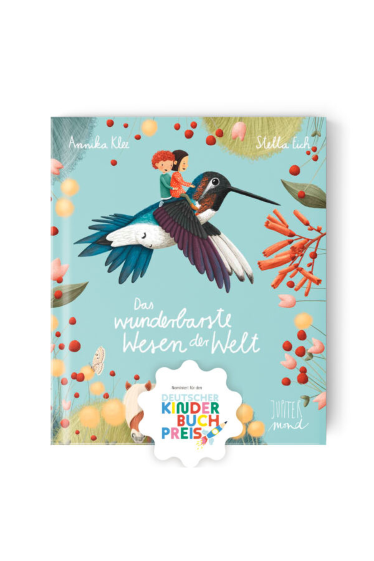 Kinderbuch "Das wunderbarste Wesen der Welt"