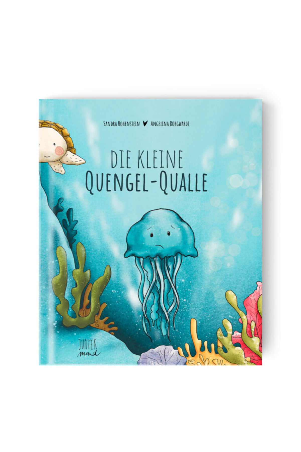 Kinderbuch "Quengelqualle"